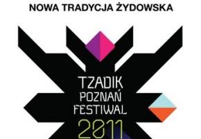 22-24.07.2011 - Tzadik Poznań Festiwal 